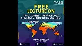 Free Lecture on IPCC Report 2021 (Summary for Policy Makers)