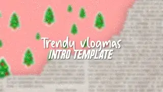CHRISTMAS INTRO TEMPLATE (NO TEXT)