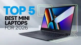 Best Mini Laptops of 2026 – Small But Powerful Machines!