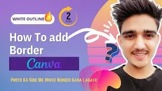 How to Add WHITE BORDER to Image in Canva | Canva Tutorial Free | ProgrammerMamit