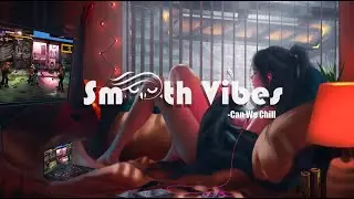 C E D R ꓘ - Can We Chill