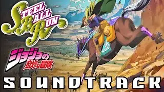 JoJo's Bizarre Adventure: Steel Ball Run | Epic Soundtrack | The Race Begins!