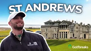 ST ANDREWS - The most FAMOUS GOLF TOWN in the world