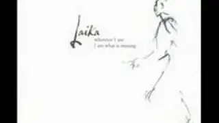Laika - Barefoot Blues