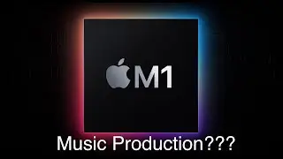 MacBook Pro on M1 Apple Silicon for Audio?!! A look at Music Production and Logic Pro X.