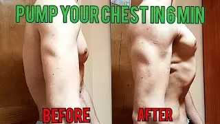Pump your chest in 6 minutes for 4 weeks (at home)