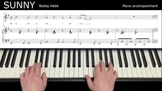 Sunny (Bobby Hebb) - Piano Accompaniment with Sheet Music
