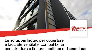 Coperture ventilate Isotec: compatibilità con strutture e finiture continue o discontinue
