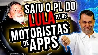 🚨Uber, Lula e sindicato QUEREM TAXAR os motoristas de app! (Novo Projeto de Lei)🦑