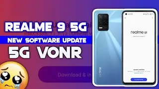 Realme 9 5G New Software Update 5G VoNR !! Realme 9 5G New Feature Version F.12 August 2024