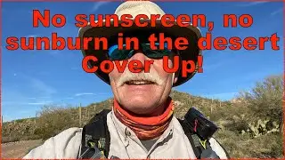 10 tips for No sunscreen 🌞 hiking in desert Southwest