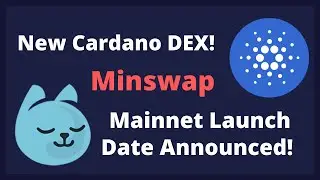 Minswap Mainnet Launch and Liquidity Event! Cardano DEX!