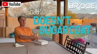 God Doesn't Sugarcoat It