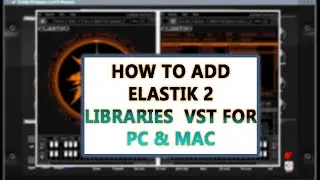 How to buy & add Libraries in Elastik 2 easy steps in hindi urdu | PC & Mac DS Audio Tech