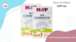 HOW TO MAKE HIPP HA (GERMAN) EUROPEAN BABY FORMULA