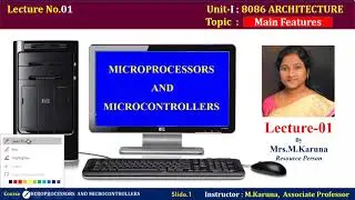 Lecture-1//Features of 8086 MICROPROCESSOR//MICROPROCESSORS  AND MICROCONTROLLERS//Karuna-lectures
