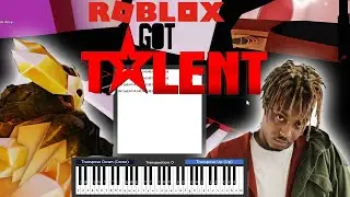 Roblox Got Talent Piano | Robbery - Juice WRLD (Judges didn't like it)