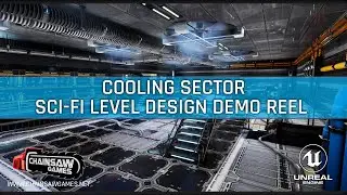 Cooling Sector | UE4 Sci-Fi Level Design Demo Reel
