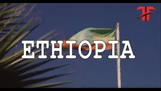Ethiopia Visa Requirements