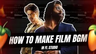 How To Make Movie BGM in FL Studio Like Animal & Jawaan 🔥 || How To Make Film Background Score