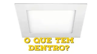 PLAFON DE LED DE EMBUTIR 24W. O que tem dentro?