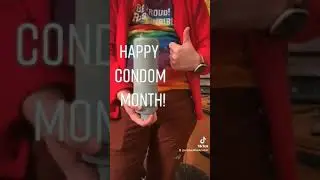Condom Month Video