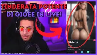 TINDERATA POTENTE DI GIOEE IN LIVE