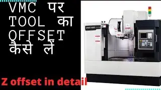 vmc par tool ka offset kaise le, z ka offset lena sikhe, offset on vmc