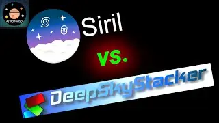 Free stacking programs compared: Siril vs. Deep Sky Stacker