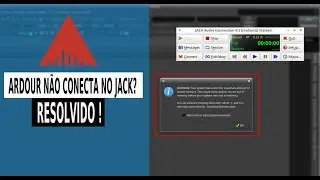 Ardour não se conecta no Jack ? Resolvendo isso !