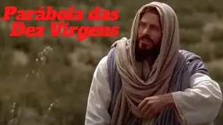 Parabola das Dez Virgens - A Bíblia