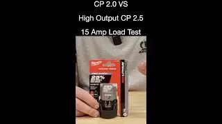Milwaukee High Output CP 2.5 VS CP 2.0