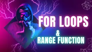 FOR LOOPS AND RANGE FUNCTION IN PYTHON 🐍💻