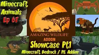 Amazing Wildlife Addon Animal Showcase Pt1 4k 60fps Minecraft Animals Ep67