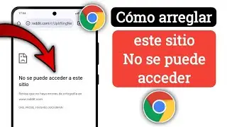 Cómo solucionar el error No se puede acceder a este sitio en dispositivos móviles Android
