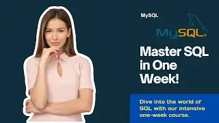 Master MySQL in Just 7 Days: Beginner to Pro in One Week! Day 7