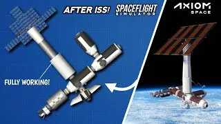 How To Build Axiom Space Station In Spaceflight Simulator