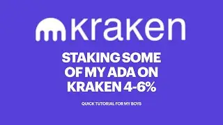 Staking my ADA on KRAKEN | quick tutorial | 05/15/21