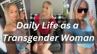 Living as an MTF Transwoman