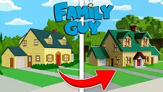how to build the FAMILY GUY house in MINECRAFT