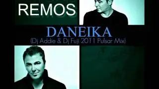 Antonis Remos - Daneika (Dj Addie & Dj Fuji Pulsar Mix)