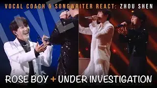 Vocal Coach & Songwriter React to Rose Boy, Under Investigation, & Cold to the End by Zhou Shen (周深)