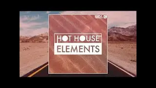 Hot House Elements (Sample Pack) - Sample Tools by Cr2