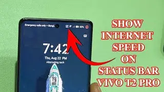 How to Show internet speed on status bar in vivo T2 pro 5G