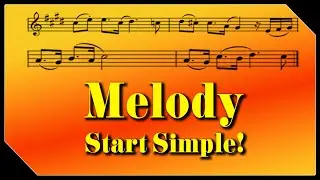 How to write a MELODY using Melodic Manipulation