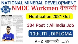 NMDC Recruitment 2021| NMDC Vacancy 2021| NMDC  Bharti 2021| 10th , Diploma ,ITI  | NMDC workmen |