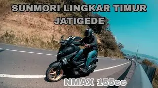 SUNMORI LINGKAR TIMUR JATIGEDE SUMEDANG POV NMAX 155cc
