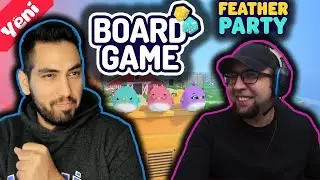 SENİ DURDURUCAK TEK KİŞİ BENİM SUAT !! | TENEKE KAFALAR İLE FEATHER PARTY