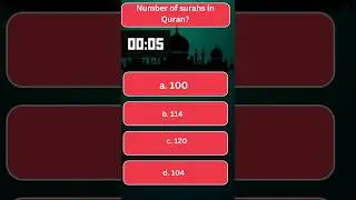 Number of Surahs in quran? #quiz #shortvideo #islamicquiz