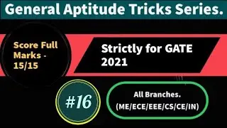 General Aptitude Tricks Series (PART 16) || GATE Aptitude 2021